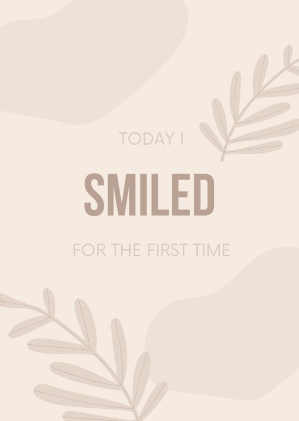 Today I smiled for the first time